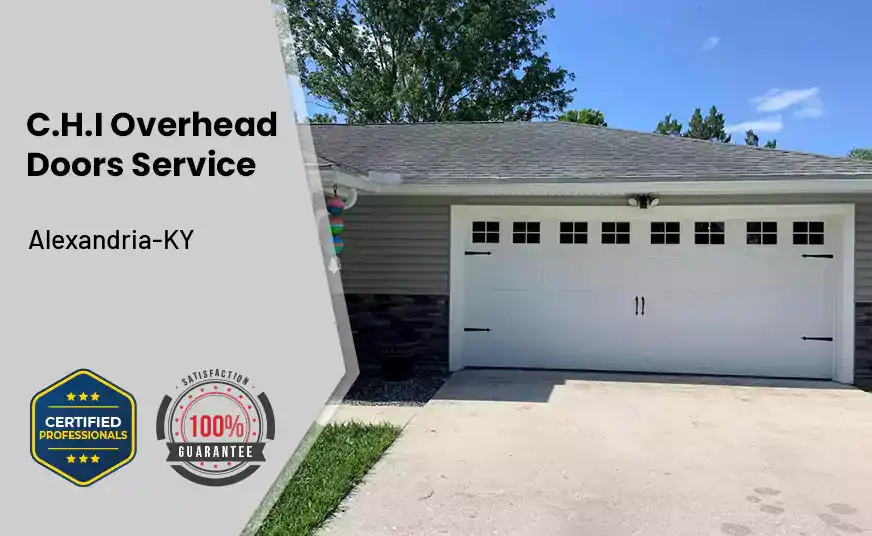 C.H.I Overhead Doors Service Alexandria-KY 