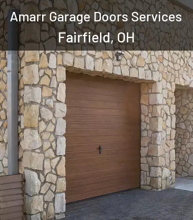  Amarr Garage Doors Services Fairfield, OH