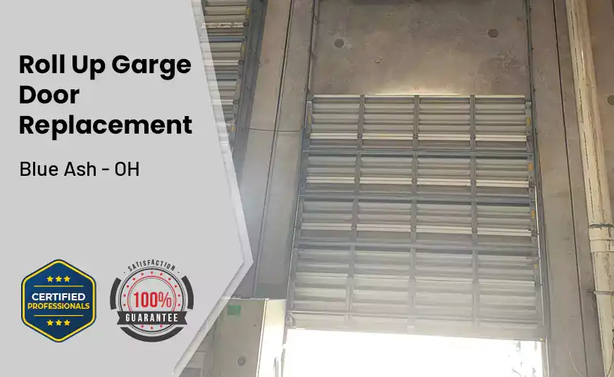 Roll Up Garage Door Replacement Blue Ash - OH 