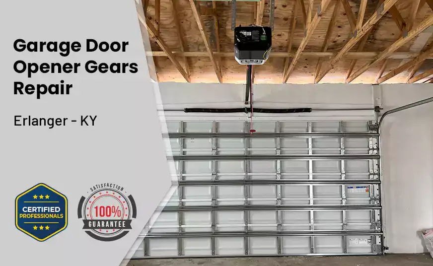 Garage Door Opener Gears Repair Erlanger - KY 