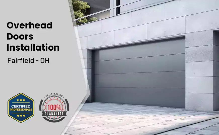 Overhead Door Installation Fairfield - OH 