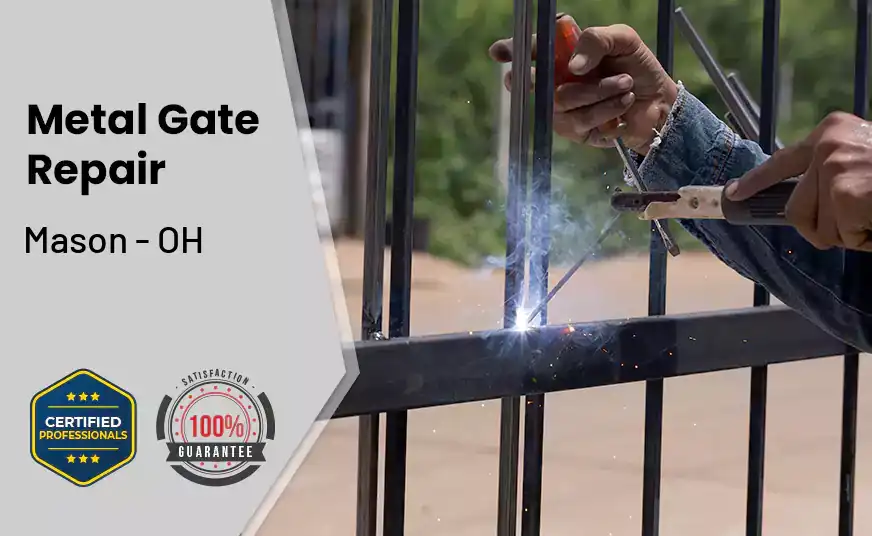 Metal Gate Repair Mason - OH 