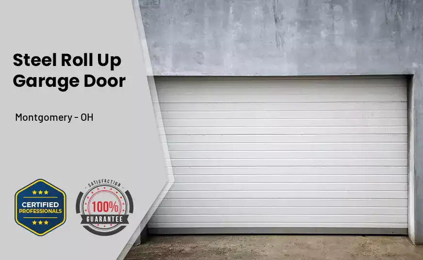 steel roll up garage door Montgomery - OH 