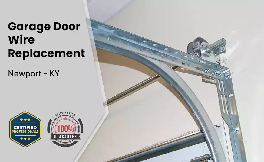 Garage Door Wire Replacement Newport - KY 