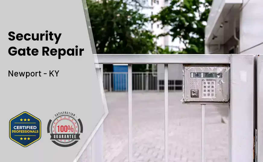 Security Gate Repair Newport - KY 