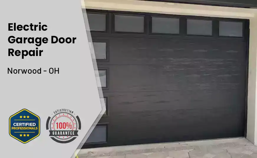 Electric Garage Door Repair Norwood - OH 